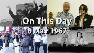 On This Day: 8 May 1967