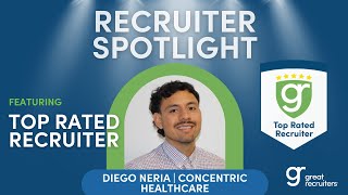 Recruiter Spotlight: Diego with Concentric Healthcare