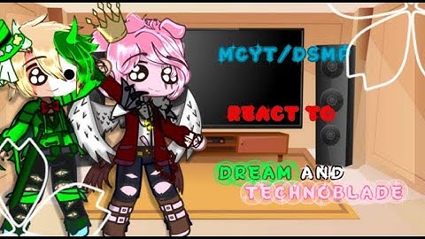 ♡ ||MCYT/DSMP React To Dream and Technoblade|| ♡ {Angst}