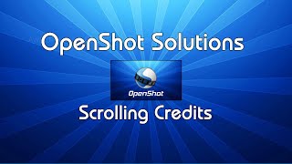 OpenShot Making Scrolling Credits