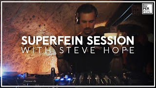 Steve Hope - Secret SUPERFEIN Session (09.11.2019)