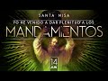 Santa Misa de hoy miércoles 14 de junio / Yo no he venido a abolir, sino a dar cumplimiento.