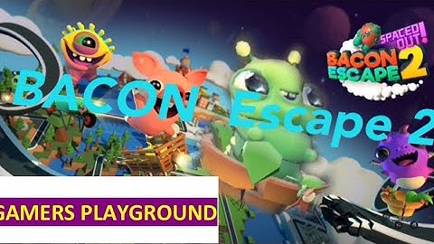 BACON ESCAPE 2 | kids games | YouTube gaming