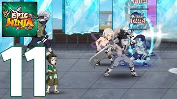 Naruto Epic Ninja God - Gameplay Walkthrough Part 11 (Android,ios)