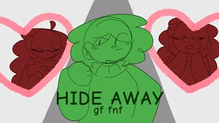 HIDE AWAY (GF FNF) ☆ FLIPACLIP