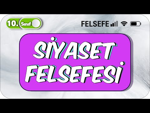 Siyaset  Felsefesi | 10.Sınıf Felsefe #2023