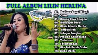 FULL ALBUM LILIN HERLINA || Cidro || Hadirmu Bagai Mimpi