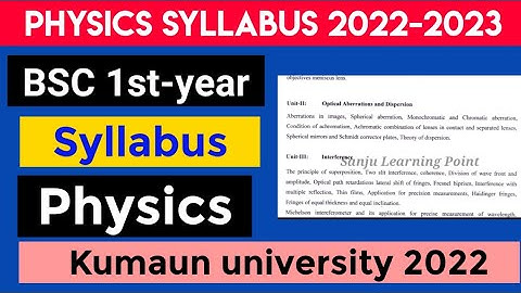 Physics Syllabus of BSC 1st year  kumaun university 2022 |syllabus of BSC 1st year|Kumaun university