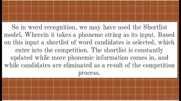 Word Recognition and Shortlist Model