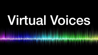 Virtual Voices   Introduction