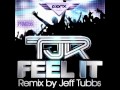 TJR - Feel It (original mix)