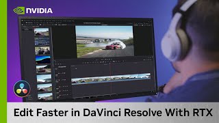 Why Pro Editors Choose NVIDIA RTX GPUs for DaVinci Resolve screenshot 2