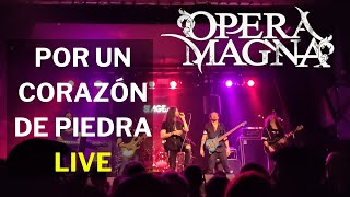 Opera Magna - Por Un Corazón De Piedra LIVE @ Bilbao 16.3.2024
