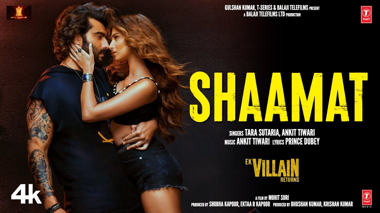 Shaamat - Ek Villain Returns | John,Disha,Arjun,Tara | Ankit T,Prince D, Mohit S, Ektaa K |Bhushan K