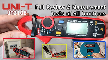 UNI-T UT210E Clamp Multimeter - Full review, Tutorial and Measurement tests of all functions