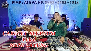 CARECET BEUREUM II NANI LAYUNG II UHA JAIPONG ELECTONE