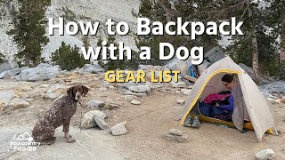 How to Backpack with a Dog | Gear List