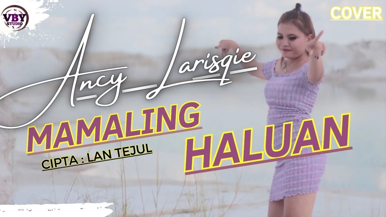 MAMALING HALUAN - COVER REMIX BY ANCY LARISQIE (Lagu Dayak)