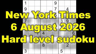 Sudoku solution – New York Times 6 August 2026 Hard level sudoku screenshot 2