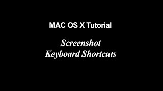 Mac OS X Tutorial | Screenshot Keyboard Shortcuts