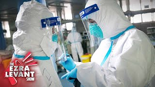 Canada's role in the deadly coronavirus outbreak | Ezra Levant
