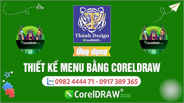Tự học Corel | Ứng dụng: Thiết kế Menu bằng corel draw