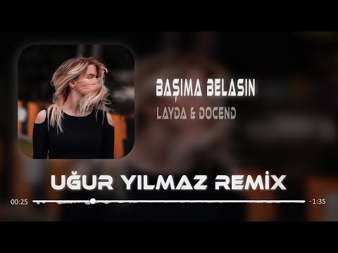 Ben Kalbimin Orta Yerine Seni Yazdım - İlayda & Docend (Prod. Uğur Yılmaz) | Başıma Belasın Rap.