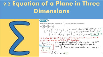 9.2 Equation of a Plane in Three Dimensions (CORE 1 - Chapter 9: Vectors)