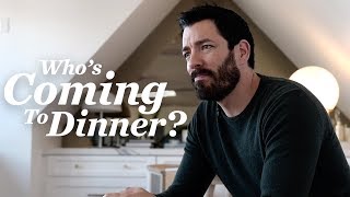 Drew Scott Dream Dinner Guests