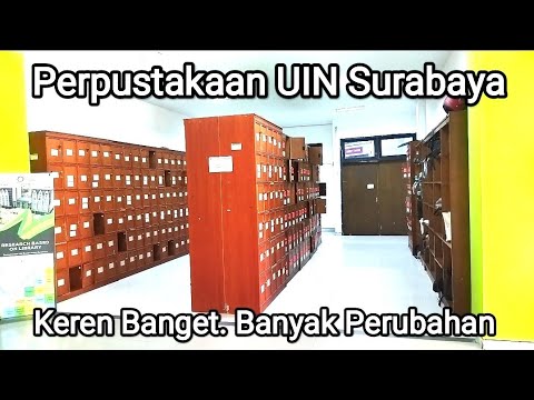 PERPUSTAKAAN UIN SURABAYA. Keren Banget Banyak Perubahan. Mahasiswa Harus Paham Nih 😱🏆 Part 1 Bosku