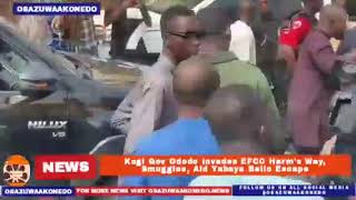 Kogi Gov Ododo Invades EFCC Harm's Way, Smuggles, Aid Yahaya Bello Escape ~ OsazuwaAkonedo