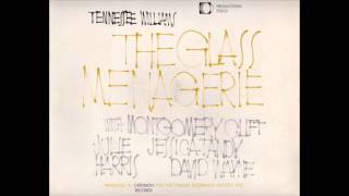 Tennessee Williams - The Glass Menagerie (Act One)