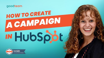 How to Create a Campaign in HubSpot