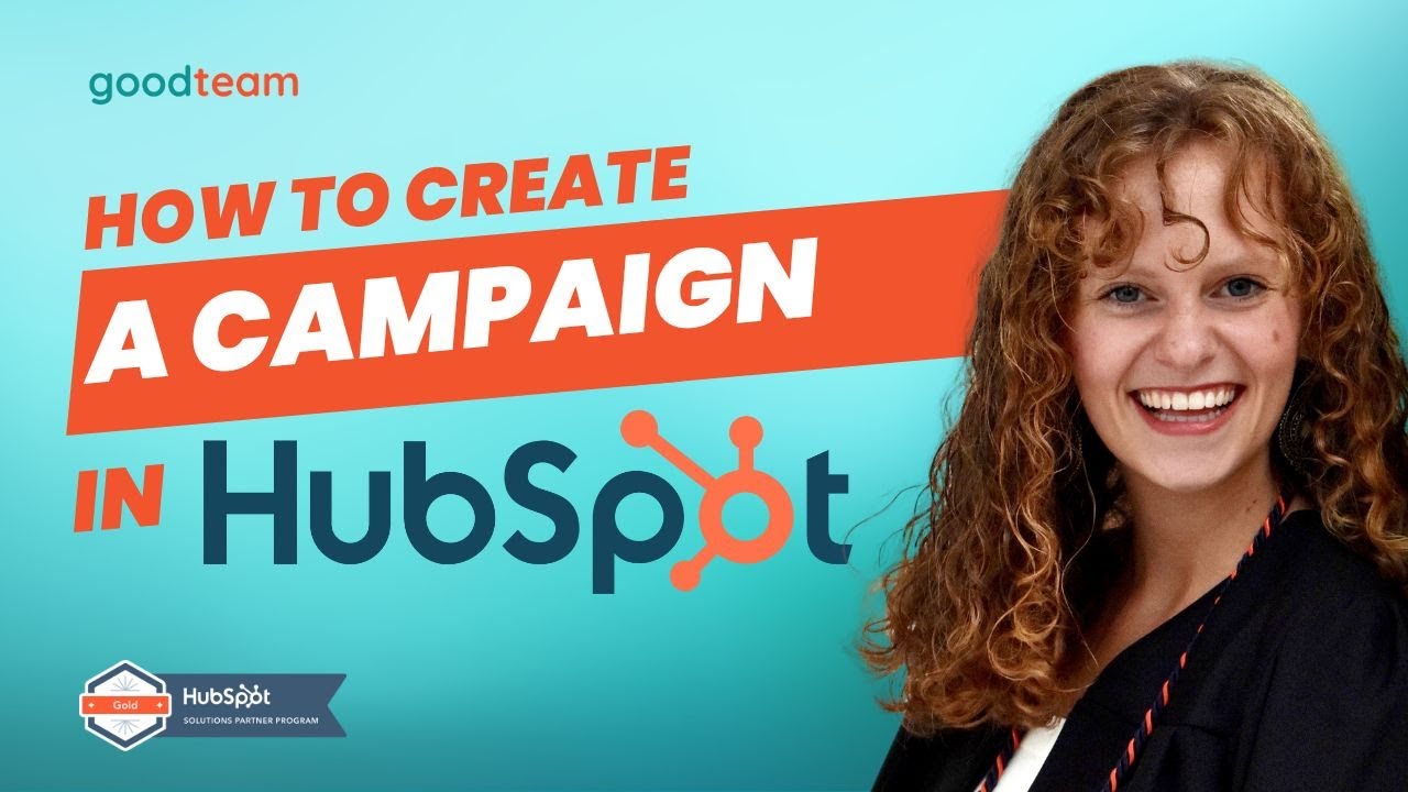 How to Create a Campaign in HubSpot - YouTube