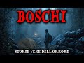 1 Ora di Storie VERE di Terrore nei BOSCHI | Racconti dell’Orrore