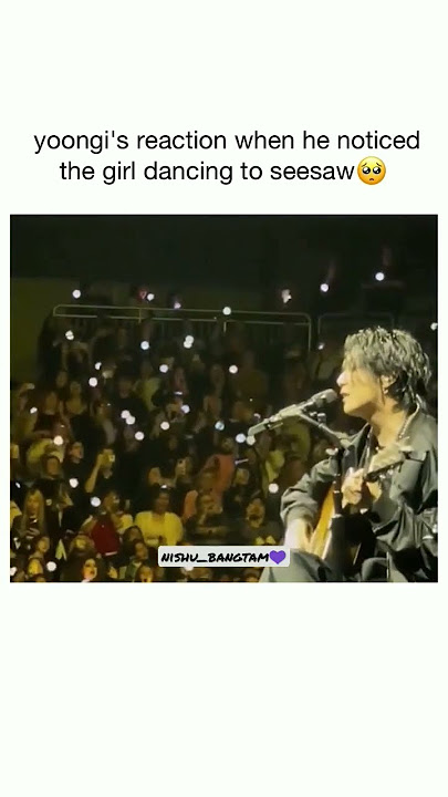#yoongi reaction when he noticed the girl dancing to seesawππππ#bts #youtubeshorts #shorts #suga