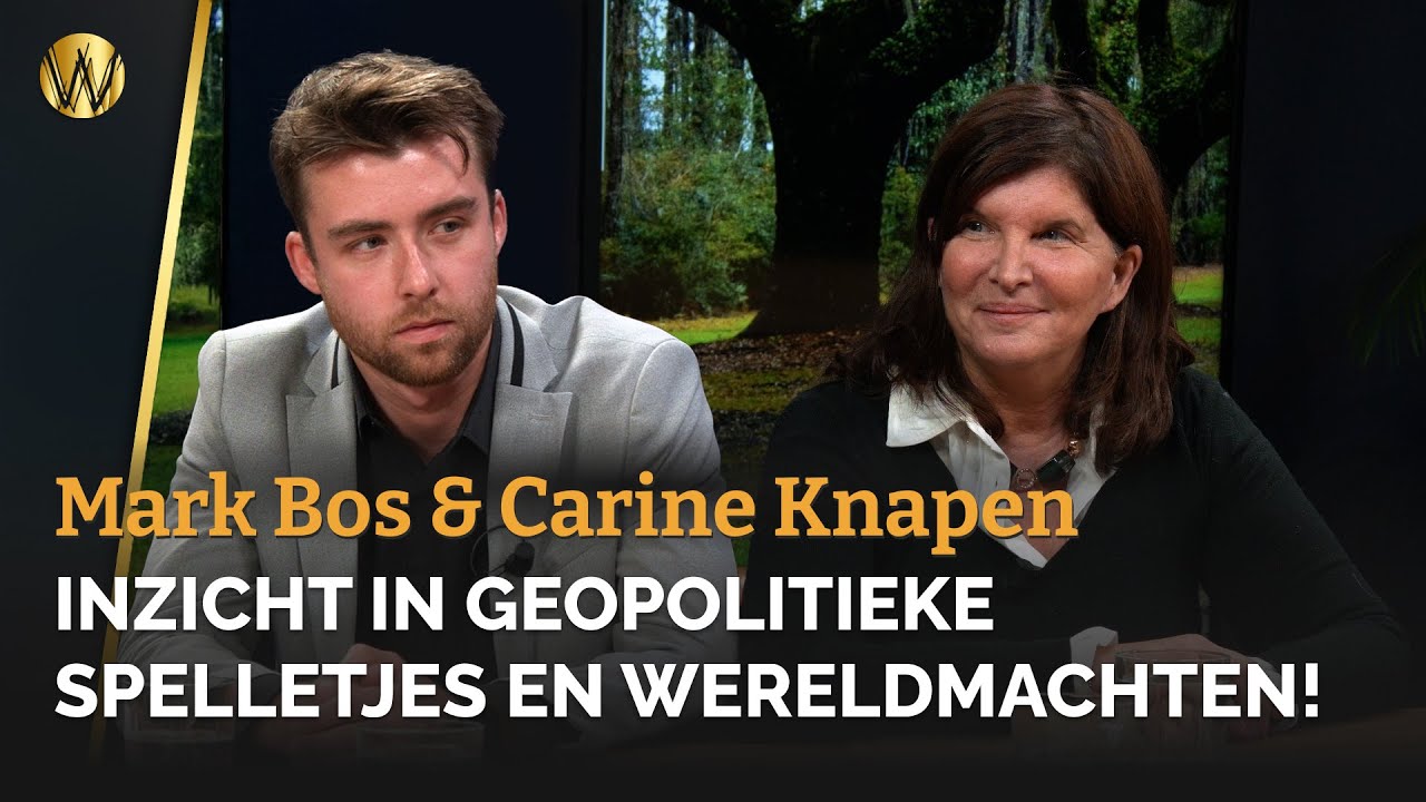 Inzicht in Geopolitieke spelletjes en Wereldmachten! - Mark Bos en Carine Knapen