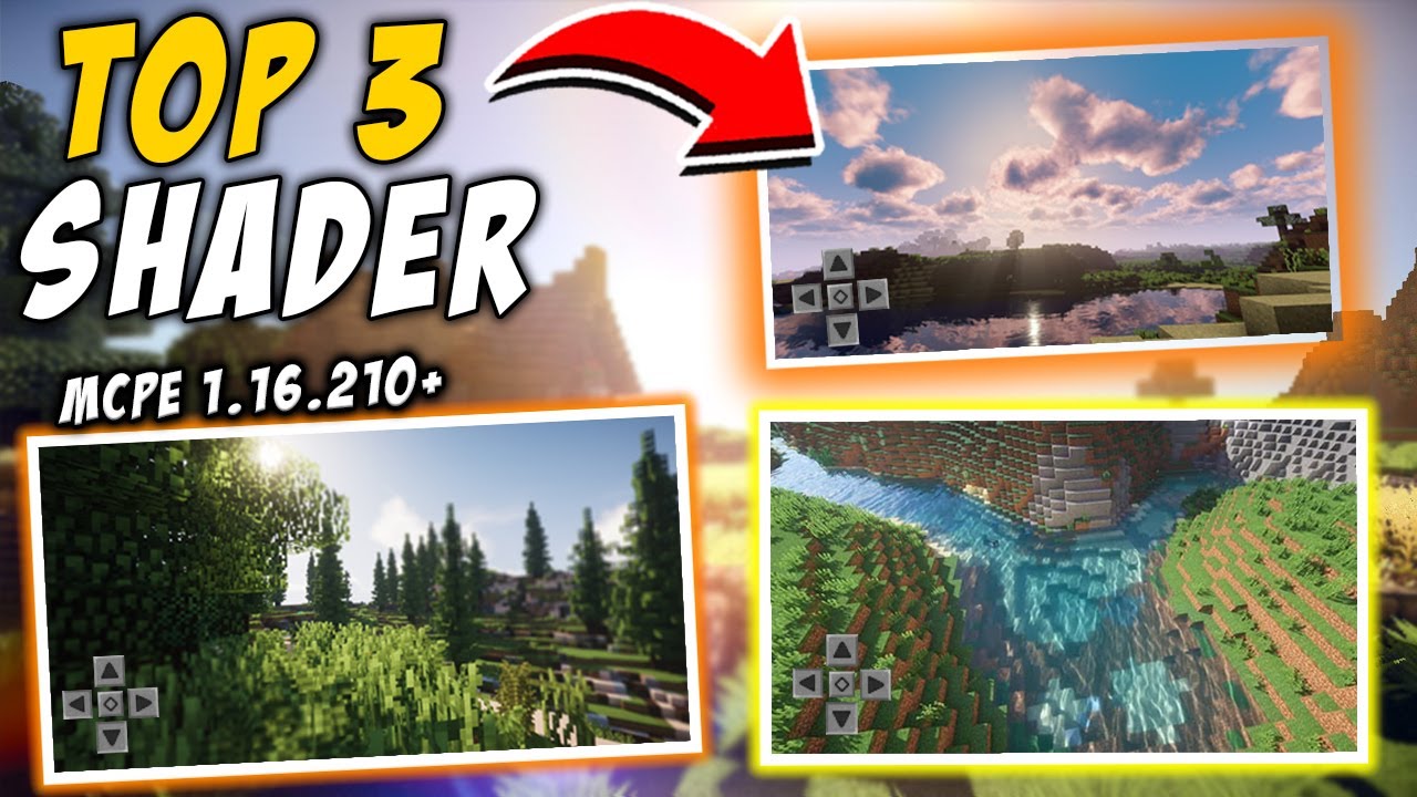 TOP 3 SHADERS ULTRA REALISTAS PARA MINECRAFT PE 1.16.210+