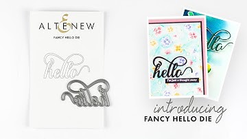 Altenew Dies Intro - Fancy Hello