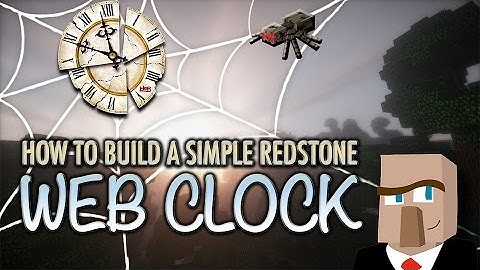 MINECRAFT WEB CLOCK: Make This Unique Redstone Circuit Quickly and Easily