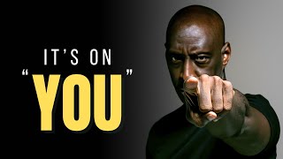 IT'S ON YOU - Powerful Motivational Inspirational Speech