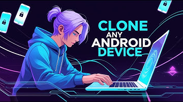 How Hackers Clone Any Android Device In Seconds