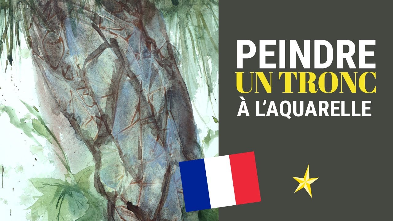 Peindre un tronc de sapin à l'aquarelle - VERSION FRANÇAISE