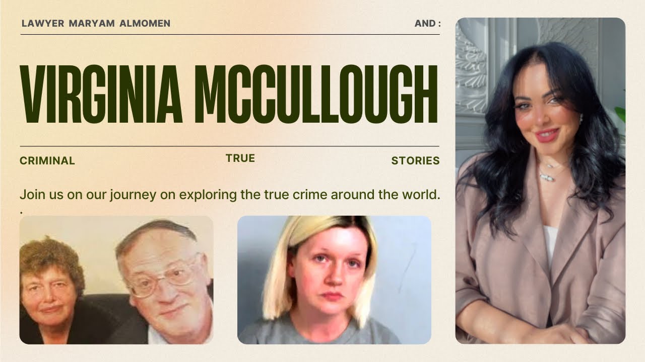 Virginia Mccullough ￼Criminal Case