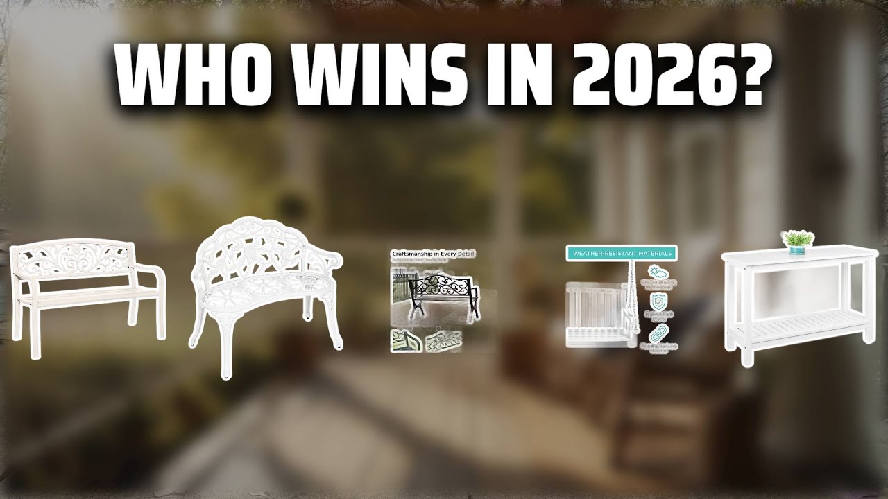 The Top 5 Best White Porch Bench in 2026 - Must Watch Before Buying!