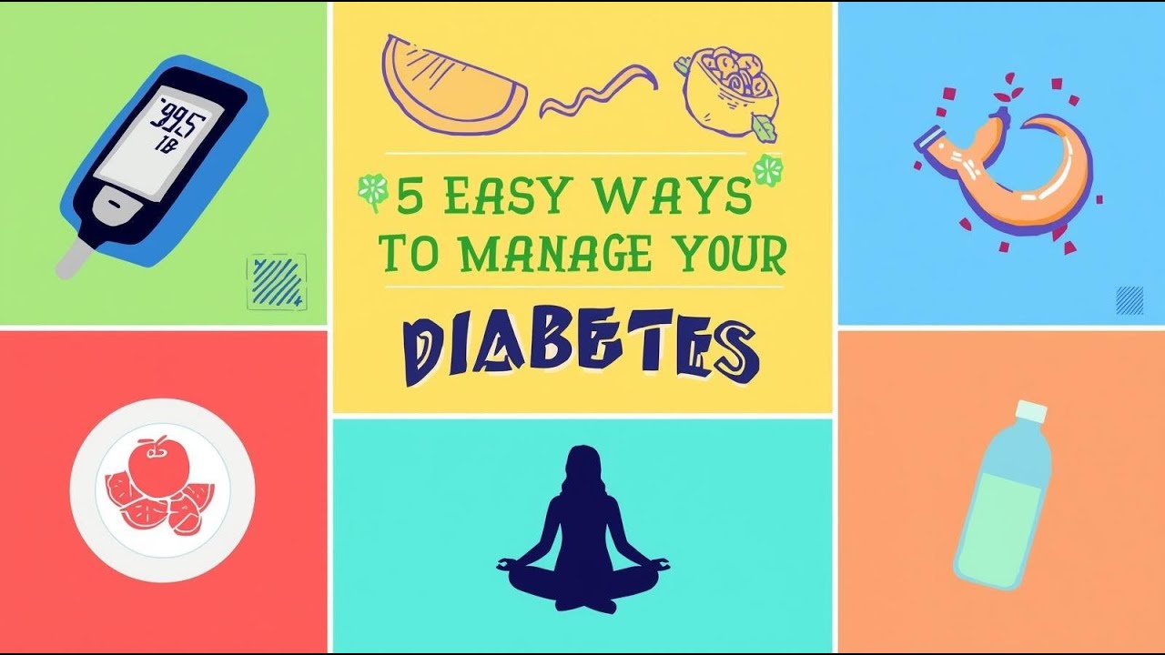 5 Easy Ways to Manage Diabetes at Home - YouTube