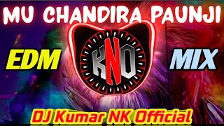 MU CHANDIRA PAUNJI PINDHICHI - VIRAL ODIA DJ ll Old odia dj song | @kumarnk2809