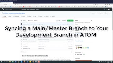 How to Sync Github Main/Master to Your Development Branch in ATOM
