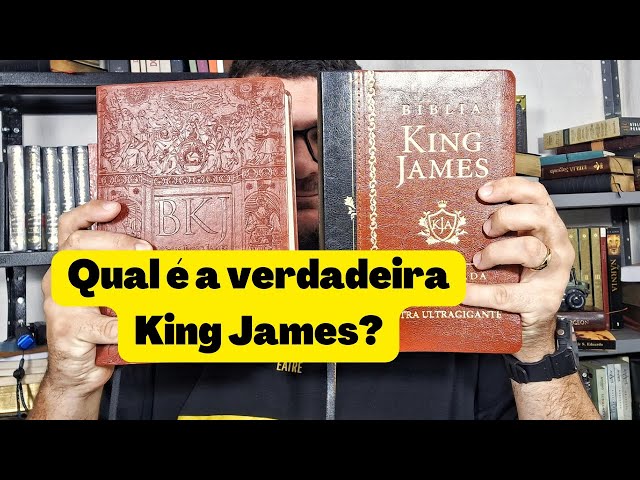 Por que a Bíblia King James não é a melhor tradução disponível