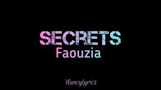 Faouzia - Secrets (lyrics)|Nancylyrics